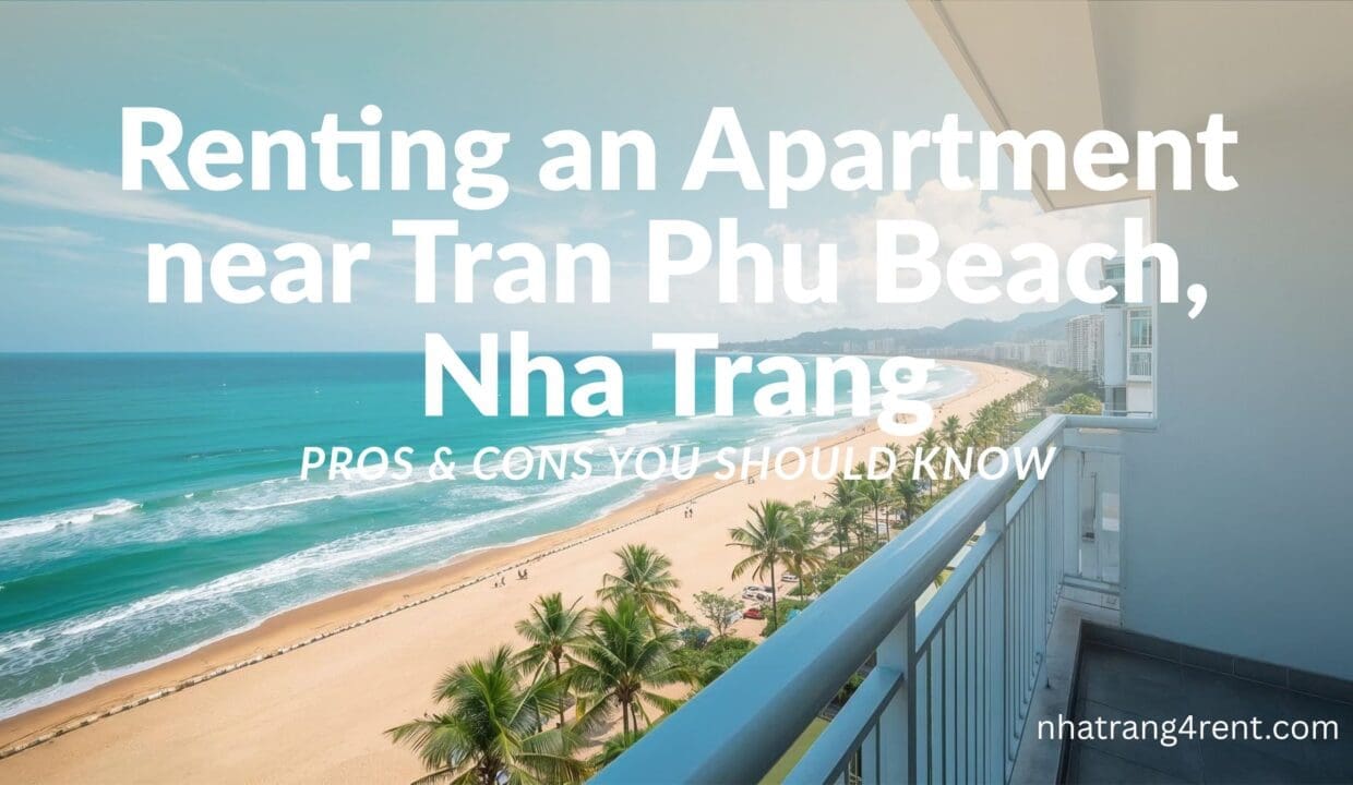 Renting an Apartment near Tran Phu Beach, Nha Trang